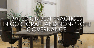 based on best practices in corporate and non-profit governance
